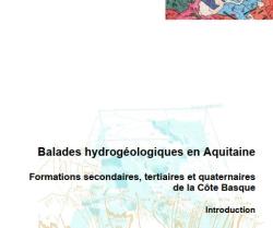 balades_hydrogeologiques_en_aquitaine_formations_secondaires_tertiaires_et_quaternaires_de_la_cote_basque_brgm_service_geologique_regional_aquitaine_2020_18_p_