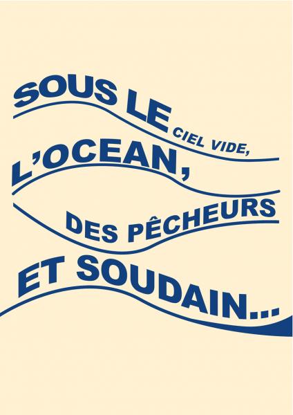 exposition_sous_le_ciel_vide_l_ocean_des_pecheurs_et_soudain_a_